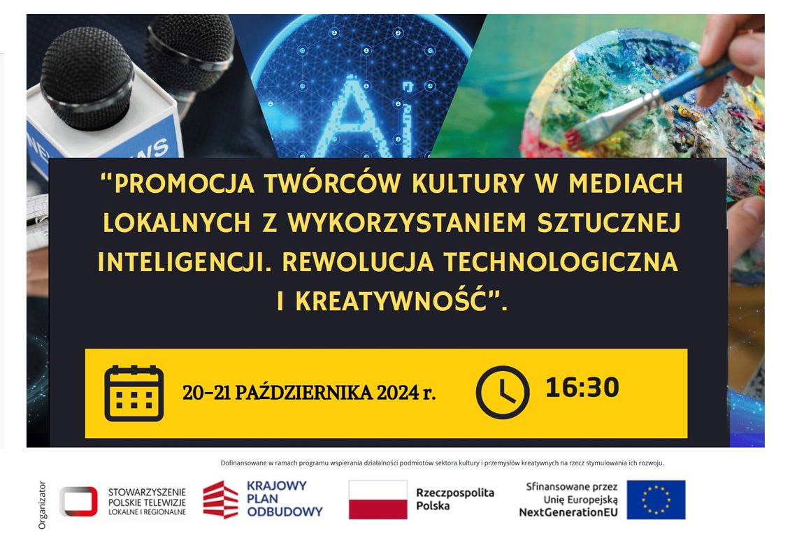 Konferencja i Warsztaty pt. "Promocja Twórców Kultury w Mediach Lokalnych z wykorzystaniem Sztucznej Inteligencji" – nabór zakończony.