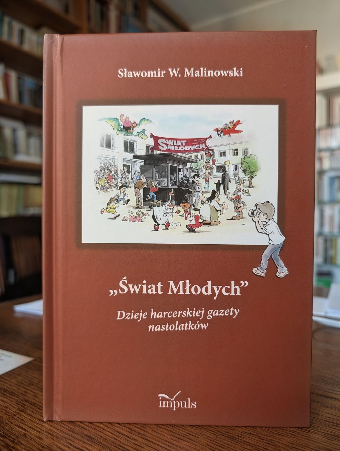 „Świat Młodych. Dzieje harcerskiej gazety nastolatków” „Świat Młodych. Dzieje harcerskiej gazety nastolatków”